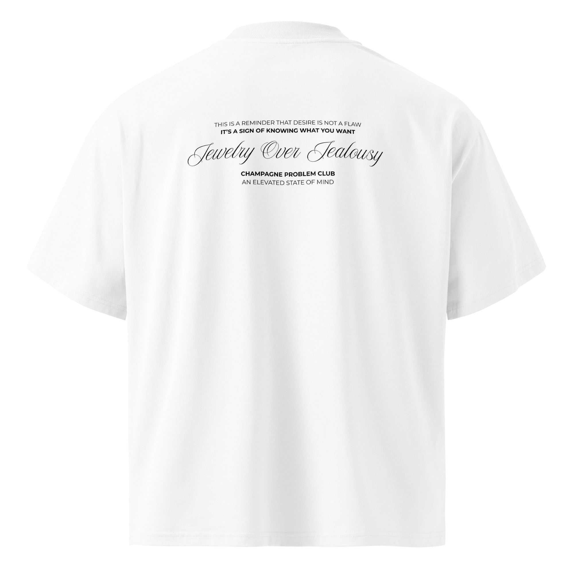 T-shirt oversize "Jewelry Over Jealousy" — Luxlab Collection x Champagne Problem Club - Luxlab Collection